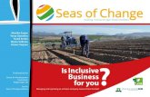 Seas of Change - Is Inclusive Business Wageningen UR for ...seasofchange.net/wp/wp-content/uploads/2015/07/SoC_IBM...The ‘Seas of Change’ learning initiative was launched in April