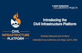 Introducing the Civil Infrastructure Platform...Civil Infrastructure Platform to provide software building blocks that support reliable transportation, power, oil and gas, and healthcare