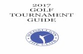 2017 GOLF TOURNAMENT GUIDE...The Handicap Committee will review all postings for these designated tournaments. The Handicap Committee will randomly review Twilight and Dogfight scores.