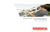 Eurocell conservatory roof system...Wall Rafter Gutter. DO NOT flash around the Ridge at this point. 12) Fit a Glazing Stop and End Cap (Rafter/ Hip or Gable Rafter) CRS8628 screws.