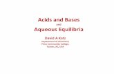 Acids and Bases Aqueous Equilibria - chymist.com and Bases1 2012.pdf · definition of acids and bases in 1923 Quoting Brønsted: ". . . acids and bases are substances that are capable