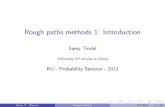 Rough paths methods 1: IntroductionSamy.Tindel/some-slides/ku-rough-paths1.… · Samy T. (Nancy) Rough Paths 1 KU 2013 8 / 44. ExamplesoffBmpaths H = 0.3 H = 0.5 H = 0.7 Samy T.