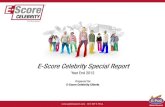 Prepared for: E-Score Celebrity Clients Celebrity YE 2012... · 2018. 6. 18. · Here Comes Honey Boo Boo. premiered to strong ratings but mixed reviews. Despite high negatives, one