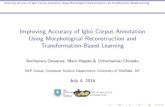 Improving Accuracy of Igbo Corpus Annotation Using ... · Improving Accuracy of Igbo Corpus Annotation Using Morphological Reconstruction and Transformation-Based Learning Improving