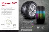 Klever S/T - Kenda Tire...Klever S/T KR52 If you are shocked by the replacement price of your late model CUV or SUV tires, Kenda has a solution. The Klever S/T is designed for consumers