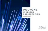 INVESTOR PRESENTATION · In addition, operating income before special items and adjusted EPS are components of various PolyOne annual and long -term employee incentive plans. •