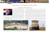Yemen’s Tourism Wealth - Leaders MagazineThe Higher Council of Tourism approved in January the Tourism Promo-tion Plan 2005, which is oriented to ensure upgrades to the tourism infrastruc-ture