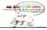 Radio’s Unique Qualities - VerStandig Mediaverstandig.com/wp-content/uploads/2014/08/Media_Kit_SP14FA13.pdf · • Iggy Azalea • Bruno Mars • ... analysis and listener call-ins,
