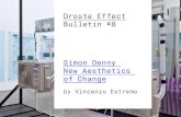 Droste Effect Bulletin #8 … · modern subjectivization in the Internet experience. Droste Effect 1. 5 Bulletin 8 Simon Denny. ew esthetics of hane TAB I. Droste Effect 1. 6 Bulletin