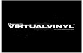 VirtualVinyl 5.0 Reference Manual - Rev1€¦ · more accessible location so they wouldn’t be placed in the Microsoft managed hidden folders profile environment. *For Power Users
