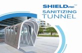SHIELD•M SANITIZING TUNNEL · SHIELD-'." Sanitization tunnel is designed to counter the serious world's health emergency situation and create a solution that can be of public value.