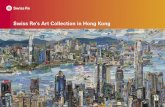Swiss Re’s Art Collection in Hong Kong5c4048be-f7e6-4151... · Art at Swiss Re’s Hong Kong office Mark Hughes, who worked as the consultant on the Hong Kong office art concept,