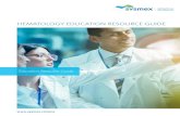 HEMATOLOGY EDUCATION RESOURCE GUIDE - Sysmex...• Basic operator training via VILT or e-Learning • Online interactive workbooks with associated videos covering the full operation
