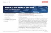 The E-Discovery Digest...2 Skadden, Arps, Slate, Meagher & Flom LLP and Affiliates The E-Discovery Digest that the defendants’ voluntary disclosure of certain privileged emails did
