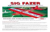 Sig Mfg. Co., Inc401 -7 South Front StreetMontezuma, Iowa 50171 … · 2019. 12. 21. · Sig Mfg. Co., Inc...401 -7 South Front Street....Montezuma, Iowa 50171 Designing The Fazer