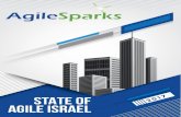 STATE OF 17 AGILE ISRAEL · The ﬁrst State of Agile Survey was held in 2017 by AgileSparks, the leading Agile services company in Israel. More than 100 Companies participated in