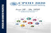 SPONSOR AND EXHIBITOR PROSPECTUS - CPDD · EXHIBITOR HANDOUT Describe in 50 words or fewer the products or services to be exhibited exactly as you want the information to appear.