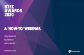 A ‘HOW-TO’ WEBINAR - Edexcel...Silver and Bronze certificates • For all international award winners, their certificates will be shared digitally w/c 22nd June 2020. • For all
