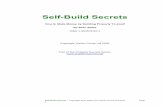 Self Build Secretsmarcogp.com/wp-content/uploads/2015/01/Self-Build-Secrets.pdf · The basic principles in this e-book are founded on substantial experience and backed up by evidence.