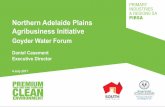 Northern Adelaide Plains Agribusiness Initiative · 2017. 7. 19. · Premium Food and Wine Produced in ... industry growth and development – Expand markets: unrestricted access
