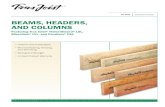 BeamS, HeadeRS, AND COLUMNSBeamS, HeadeRS, AND COLUMNS Featuring Trus Joist® TimberStrand® LSL, microllam® lVl, and parallam® PSL •Uniform and Predictable •Minimal Bowing,