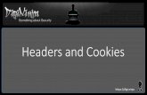 Headers and Cookies - digi.ninja · Main Headers • X-Content-Type-Options • X-Frame-Options • X-XSS-Protection • Referrer-Policy • Strict-Transport-Security • Content-Security-Policy