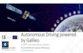 Autonomous Driving powered by Galileo - PRoPARTpropart-project.eu/wp-content/uploads/2019/12/7_ProPART-Final-Demo... · Driverless cars are becoming reality Photo: Mike Lemanski