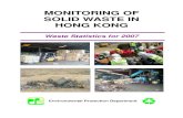 MONITORING OF SOLID WASTE IN HONG KONG 2007Solid waste delivered to waste facilities in 2007 5 Plate 2.6 Arisings of solid waste by district in 2007 6 Plate 2.7 Per capita disposal