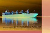 Understanding Water Quality and Ballast Water Management ... · ballast water is heated, this is sometimes accomplished by piping through the engine room but could result in additional