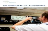 The Magazine for VET Professionals€¦ · Bridging the gap between research and practice in VET 14 Do your MOB, SCF ... digital learning, school-enterprise relations, higher VET