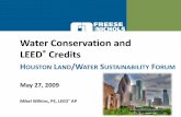 Water Conservation and LEED Credits · 2015. 4. 9. · Innovative Wastewater Technologies • Reduce wastewater generation and potable demand, increase aquifer recharge – Option