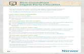 New Consultant Digital Party Checklist€¦ · New Consultant Digital Party Checklist 20827 - 0420 Welcome! Wondering what to do first to get started in your Norwex business? Use