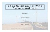 Siting Guidelines for Wind Farms in Australia...Siting Guidelines for Wind Farms in Australia! Determine the suitability of a site with respect to: " Government Planning, Policy and