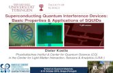 Superconducting Quantum Interference Devices: Basic ......Superconducting Quantum Interference Devices: Basic Properties & Applications of SQUIDs 2 mm 100 µm Dieter Koelle Physikalisches