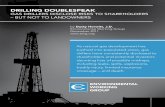 DRILLING DOUbLEsPEAK - Environmental Working Groupstatic.ewg.org/pdf/Drilling_Doublespeak.pdf · In personal interviews, nearly two dozen landowners who live atop the gas-and-oil-rich