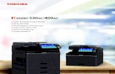 Color A4 Multifunction Printer Up to 42 PPM Small/Medium …business.toshiba.com/media/tabs/downloads/product/mfp/330AC-40… · Scan Resolution 600 dpi, 400 dpi, 300 dpi, 200 dpi,