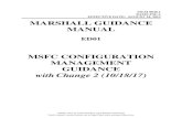 MSFC CONFIGURATION MANAGEMENT GUIDANCEConfigur… · Marshall Guidance Manual ED01 MSFC Configuration Management Guidance MGM 8040.1 Revision: Baseline-2 Date: August 14, 2013 Page