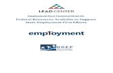 Employment First Technical Brief #4: Federal Resources ... · This technical brief is the fourth in a four-part series. This brief is intended to provide State governments and external