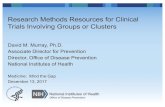 Research Methods Resources for Clinical Trials Involving Groups … · 2017. 12. 13. · Clinical Trials Protocol Templates ¡There are two trans-NIH templates §NIH-FDA Phase 2 and