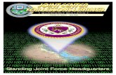 Standing Joint Force Headquarters(JFCOM) Standing Joint Force Headquarters (Core Element) (SJFHQ (CE)). This important headquarters is the prototype for the SJFHQ elements being established