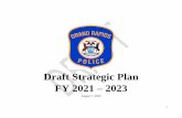 Draft Strategic Plan FY 2021 2023 · 2020. 8. 7. · Draft Strategic Plan ... Letter from Eric Payne, Chief of Police I am excited to present our Police Department’s Strategic Operational