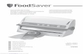 V3240 - manuals.geverstine.commanuals.geverstine.com/FoodSaverV3240.pdf · The FoodSaver ® Vacuum Packaging System Saves Time and Money. t Spend less money. With the FoodSaver ®