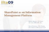 SharePoint as an Information Management Platformilta.personifycloud.com/.../580/UsingSharepoint.pdfOur Session Objectives 1. Learn how to begin using SharePoint as the information