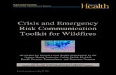 Crisis and Emergency Risk Communication Toolkit for WildfiresToolkit for Wildfires ... Preparedness, and Response Program NOTE: This document replaces and supersedes all previous versions