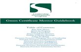 Green Certificate Mentor Guidebook · Green Certificate Mentor Guidebook . 2 . 3 . 4 Workshops, Conference, Table Talks, Service Journal Reflections Mentor Meetings. 5 Green Leadership