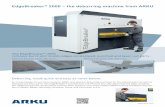 EdgeBreaker 2000 – the deburring machine from ARKU€¦ · The EdgeBreaker® provides fast and efficient two-side deburring and edge rounding. Our additional service: professional