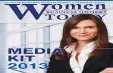 WBOT MediaKit2013Final (2) · 2016. 2. 26. · 36% share to help others make smart purchases 27% are asked to share 15% share their expertise Source: Harbinger Women and Word of Mouth
