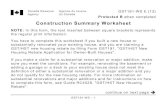 Construction Summary Worksheet...GST191-WS E (13) Construction Summary Worksheet You have to complete this worksheet if you built a new house or substantially renovated your existing