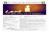 St. Vincent de Paul Church€¦ · Valentine’s Day 8:30 Helen Santell– Anniversary 11:00 Blanche O’Neil and George Jenskovic– Birthday MONDAY, February 15 * Presidents’