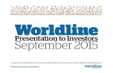 Disclaimer - Worldline · Group Snapshot Worldline at a glance -40 years of expertise in payment systems 5 2009 Start cross selling program within Atos 2011-12 Creation of a group